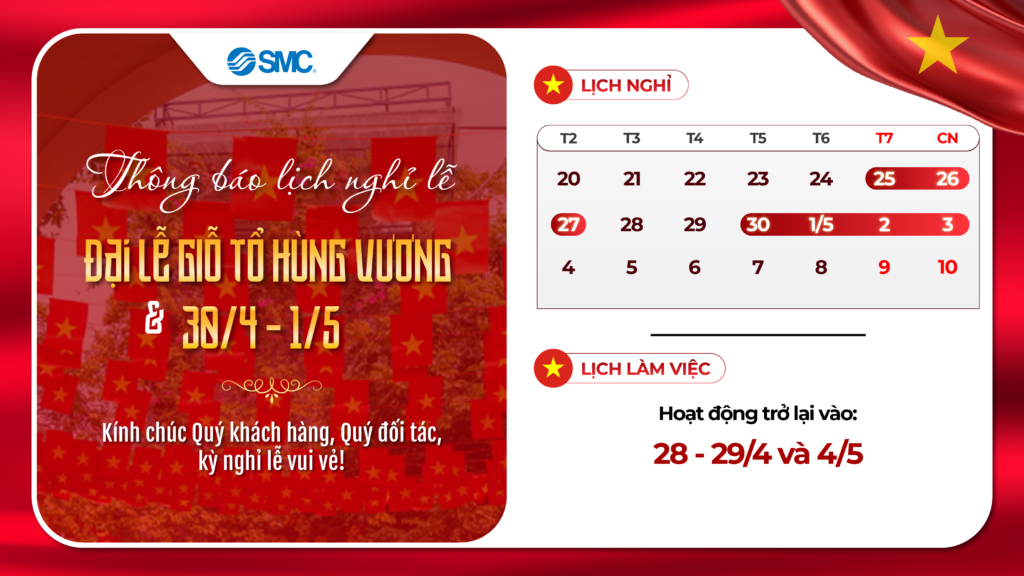 SMC Corporation (Việt Nam) thông báo lịch nghỉ lễ Giỗ tổ Hùng Vương, 304 và 15 năm 2026